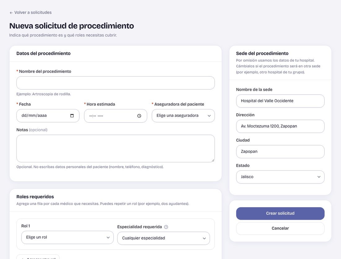 Creas la solicitud: Procedimiento, fecha, sede, aseguradora y roles. Sin datos del paciente.